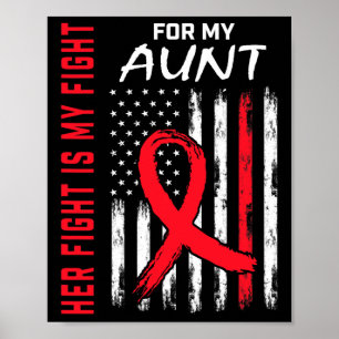 Go Red Her Fight Aunt Heart Disease Awareness Usa  Poster