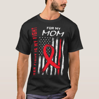 Go Red Her Fight Mom Heart Disease Awareness Usa F T-Shirt