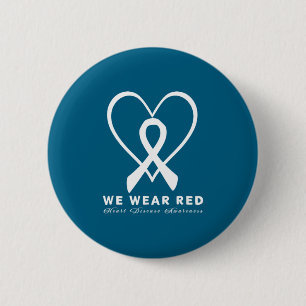 Go Red In February Heart Disease Awareness Health  Button