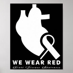 Go Red In February Heart Disease Awareness Health Poster
