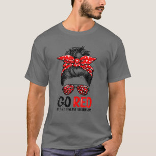 Go Red Messy Bun Women In February - Heart Disease T-Shirt