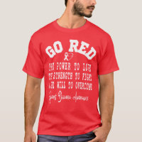 Go Red Quote Heart Disease Awareness Month gift