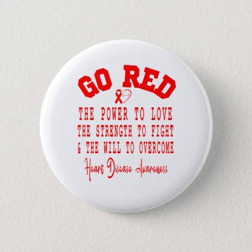 Go Red Quote Ribbon Heart Disease Awareness Month Button