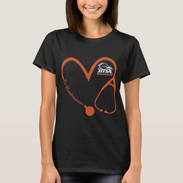 go roadrwiner s utsa roadrunners nurse T-Shirt (Front)