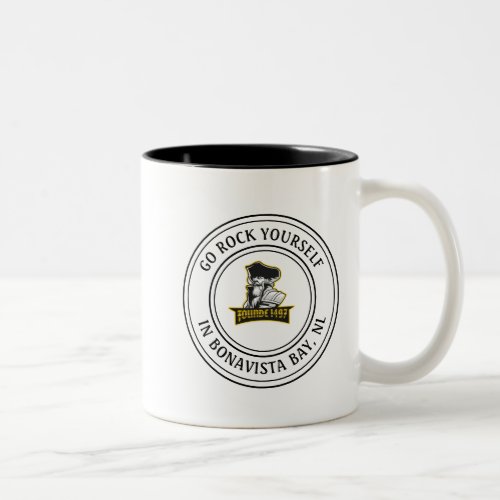Go Rock Yourself Any Place In Newfoundland Pirate Two_Tone Coffee Mug