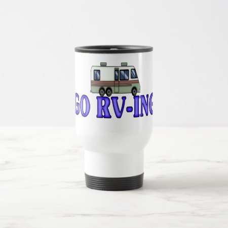 Go Rv-ing Travel Mug