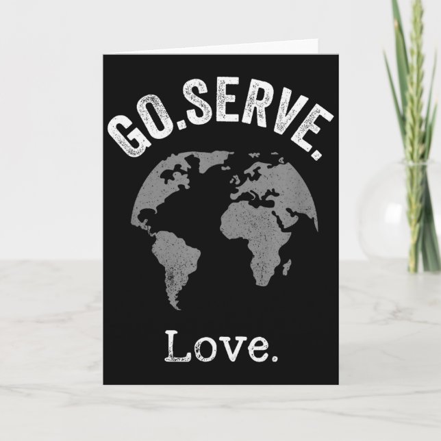 Go Serve Love World Mission Trip Difference Maker  Card (Front)