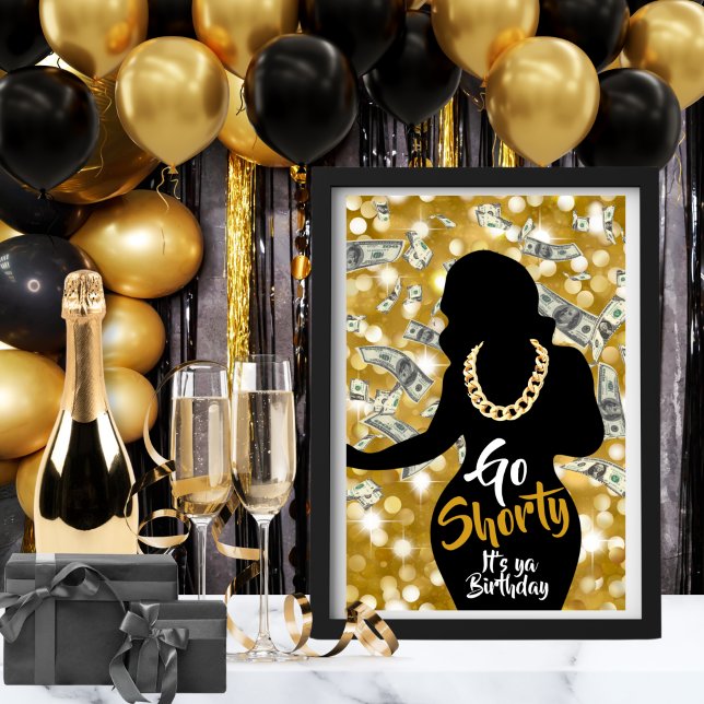 Go Shorty 90's Old school Hip Hop Birthday Glitter Poster (Creator Uploaded)