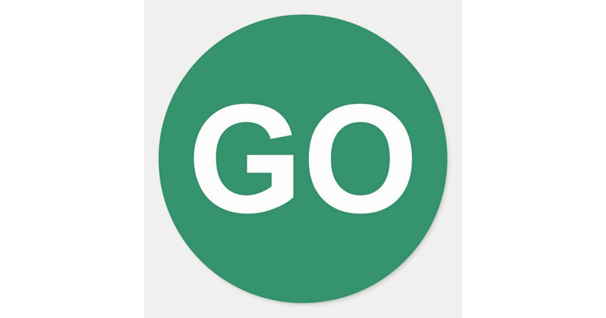 GO Sign Classic Round Sticker | Zazzle