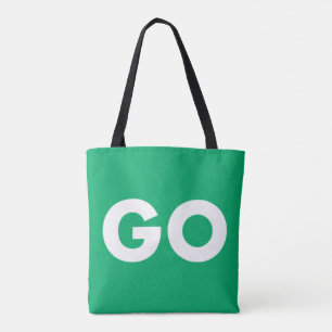 Go Sign  Tote Bag
