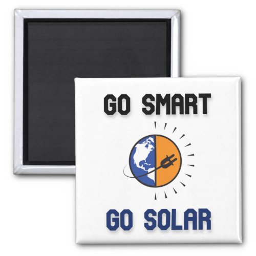 GO SMART GO SOLAR _ RENEWABLE ENERGY MAGNET