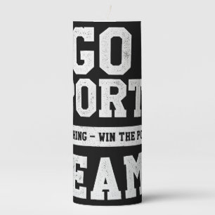 Go Sports Team! Funny Sports Pillar Candle