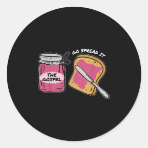 Go Spread It Gospel, Funny Bible Verse Classic Round Sticker