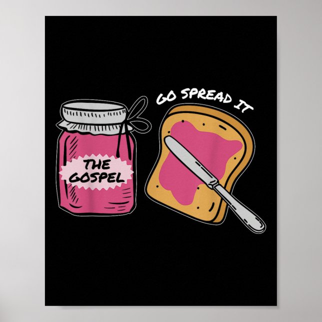 Go Spread It Gospel, Funny Bible Verse  Poster (Front)