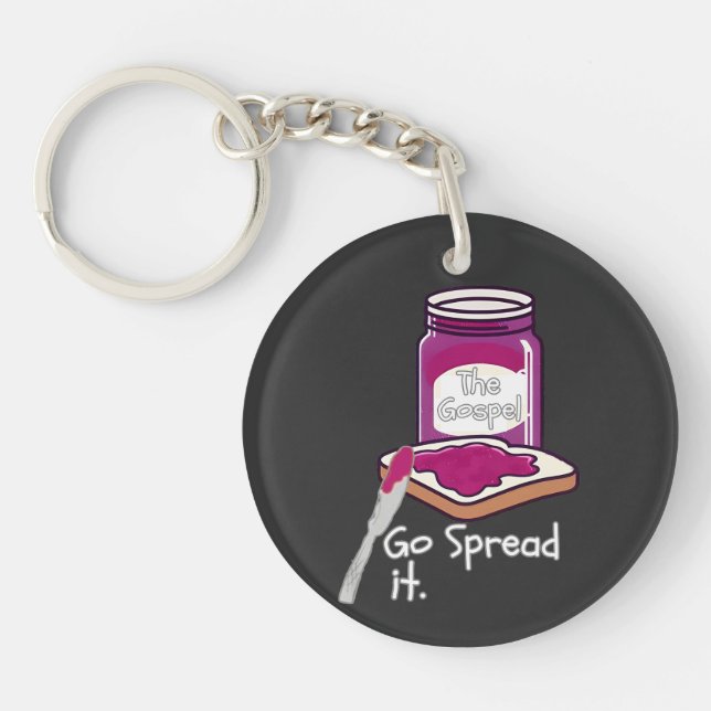 Go Spread It The Gospel Funny Christian Saying Keychain (Front)