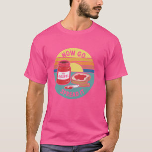 Go Spread It The Gospel T-Shirt