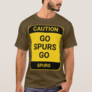 GO SPURS GO T-Shirt