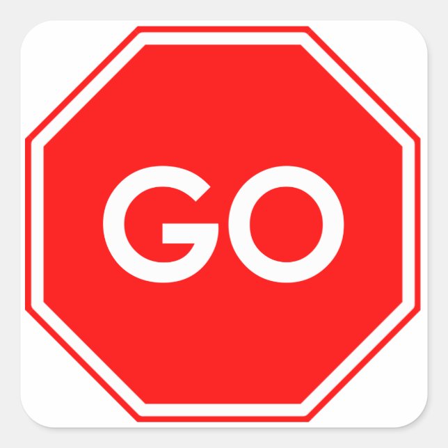 "Go" Stop Sign Humor Stickers (Front)