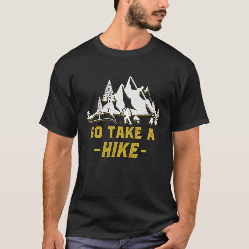 Go Take A Hike  Retro Vintage Hike T T_Shirt