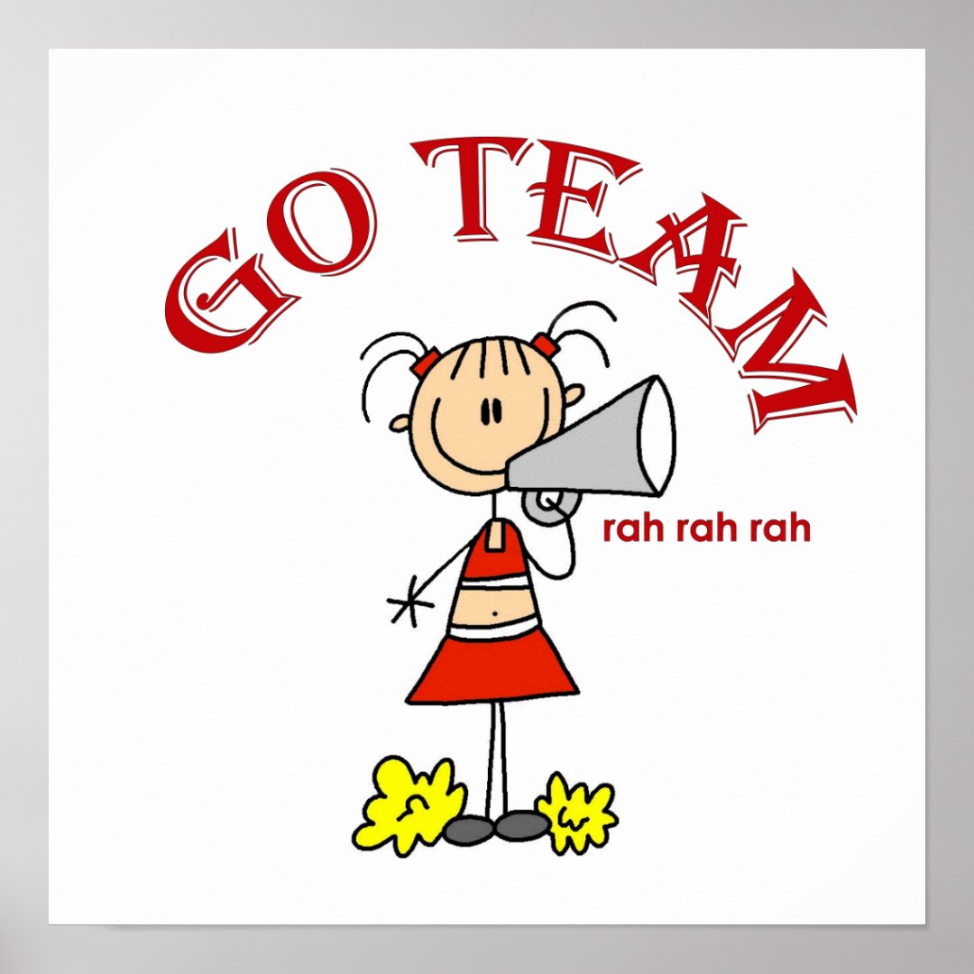 Go Team Rah Rah Rah T-shirts and Gifts Poster | Zazzle