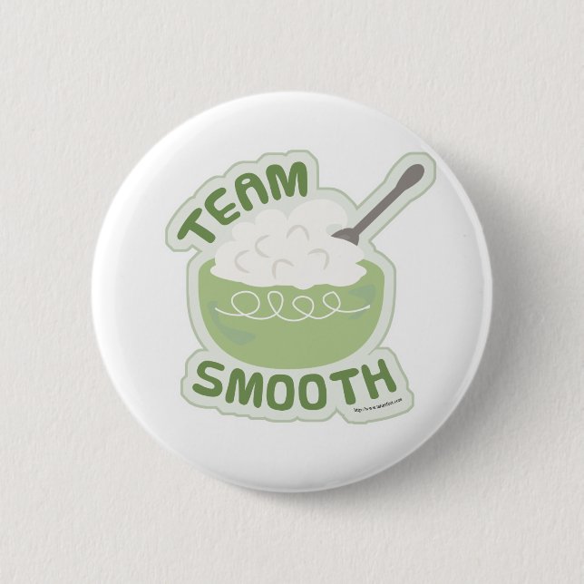 Go Team Smooth Thanksgiving Fun Slogan Button (Front)