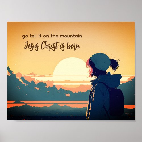 Go Tell it on the Mountain Jesus Christ is Born  Poster