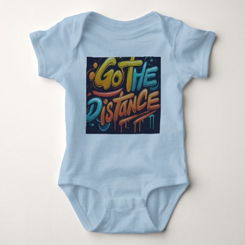 Go the Distance T_Shirt Baby Bodysuit