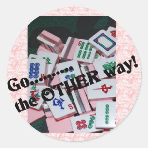 "Go the other way" mah jongg stuff Classic Round Sticker