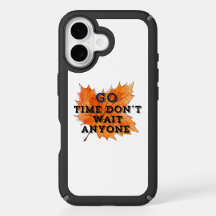 Go Time – Motivational Quote Design for the Fearle iPhone 16 Case