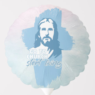 Go To Church...! Jesus Christ. Christian Preacher Balloon