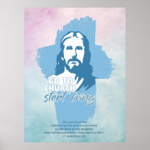 Go To Church...! Jesus Christ. Christian Preacher