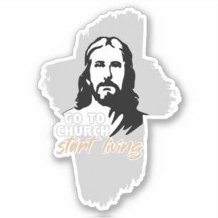 Go To Church...! Jesus Christ. Christian Preacher Sticker