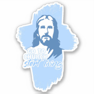Go To Church...! Jesus Christ. Christian Preacher Sticker
