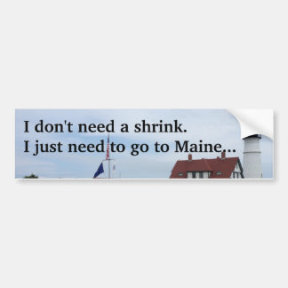 Go to Maine bumpersticker. Missing Maine Bumper Sticker