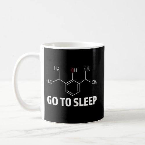 Go To Sleep Anesthesiologist Crna Anesthesia Coffee Mug