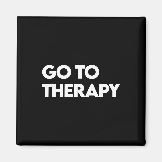 Go To Therapy  Magnet (Front)