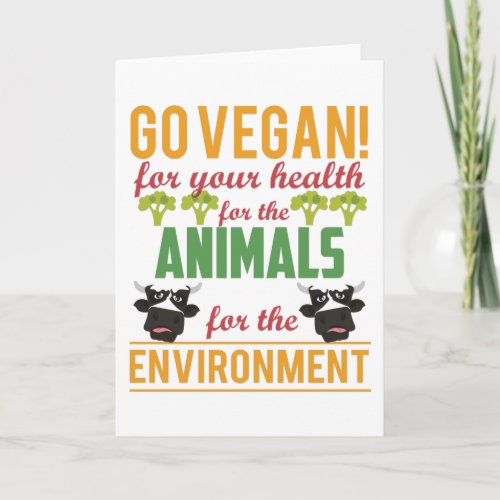 Go Vegan for Animals for Environment Vegetarian Card