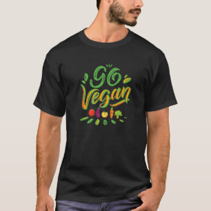 Go Vegan - Funny Veggie T-Shirt