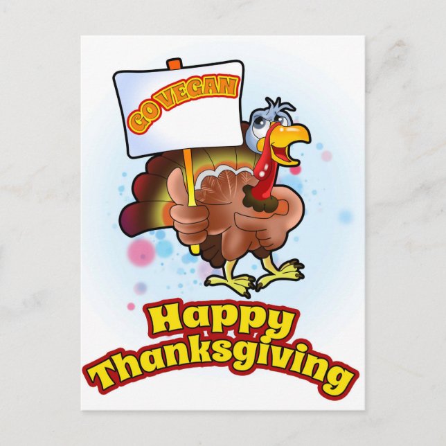 Go Vegan Happy Thanksgiving  Postcard (Front)
