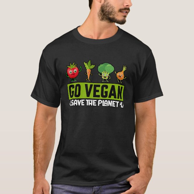 Go Vegan Save the Planet Funny Saying T-Shirt (Front)