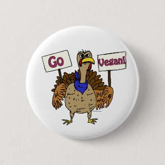 Go Vegan - Talking Turkey Button