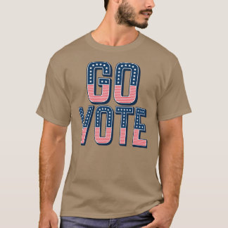 Go Vote Patriotic Flag Art American Election T-Shirt