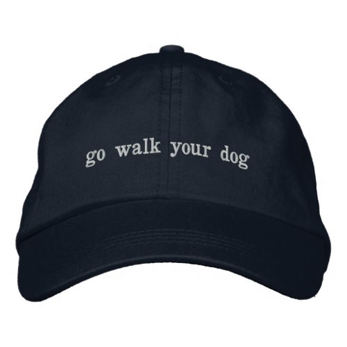 go walk your dog cap