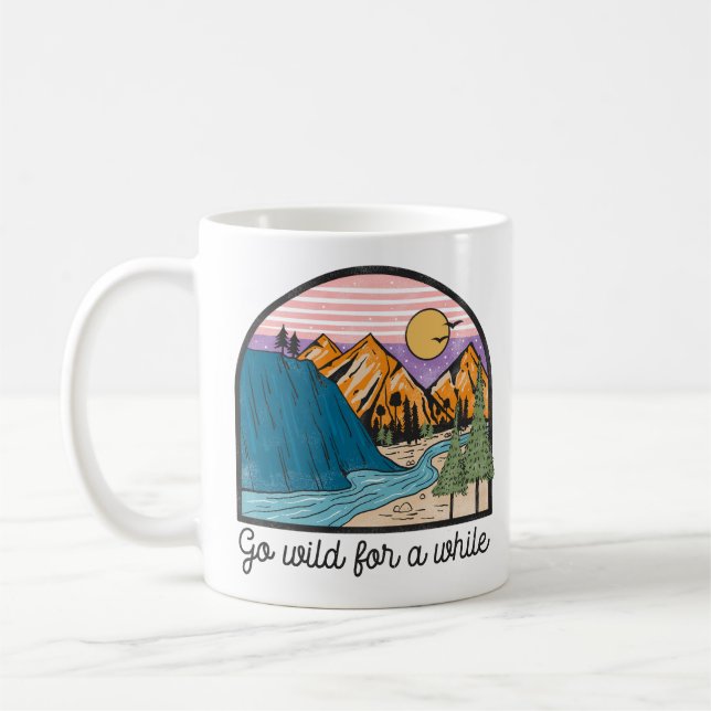 Go Wild For A While Coffee Mug (Left)