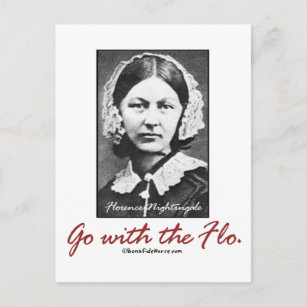Go with Florence Nightingale Postcard