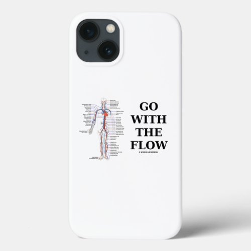 Go With The Flow Circulatory System iPhone 13 Case