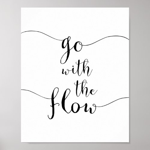 Go with the flow motivation poster