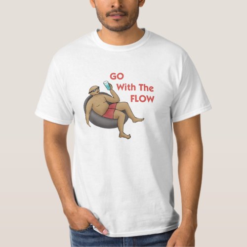 Go with the Flow Value T_ Shirt