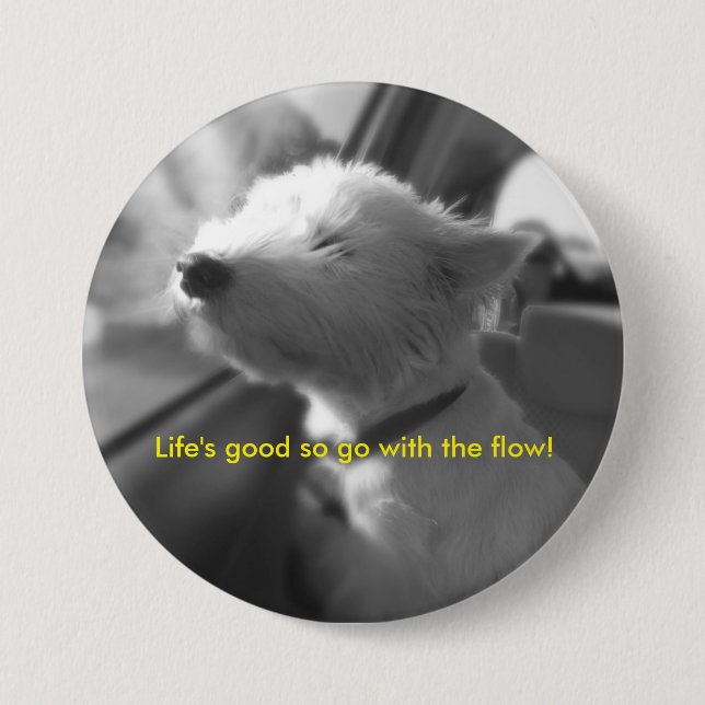 Go with the flow Westie Pin (Front)