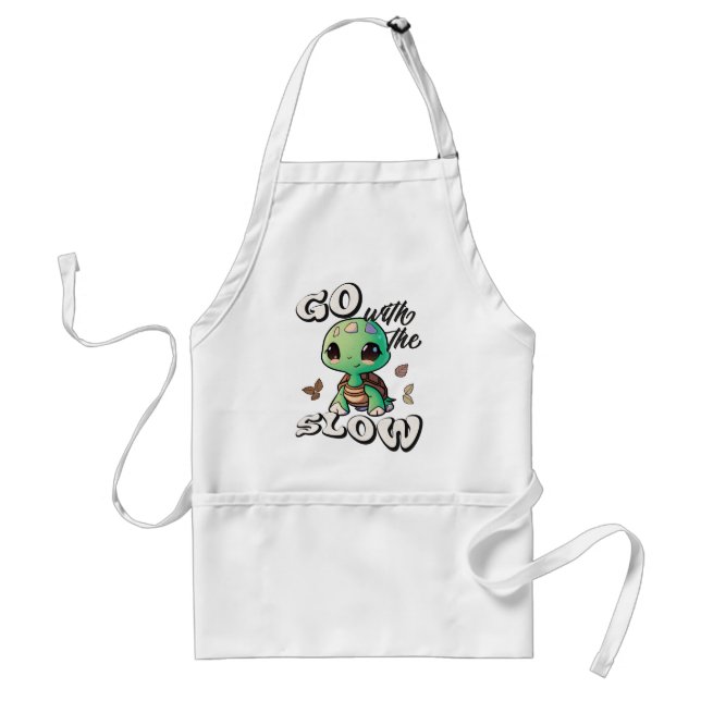 Go with the slow adult apron (Front)